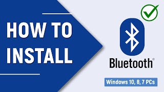 ✅ How to Download and Install Bluetooth Drivers for Windows 10 8 7 PC or Laptop [upl. by Nylesor]