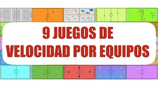 9 JUEGOS DE VELOCIDAD POR EQUIPOS  Juegos Educación Física [upl. by Ahsyad428]