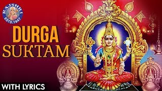 Full Durga Suktam With Lyrics  दुर्गा सूक्तम  Durga Suktam Vedic Chanting  Durga Mantra [upl. by Sucramd]