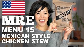 MRE Menu 15 Mexican Style Chicken Stew  Meal ReadytoEat Taste Test [upl. by Kciredohr]