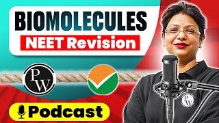 BIOMOLECULES in 41 Minutes  Quick Revision PODCAST  NEET [upl. by Afton]