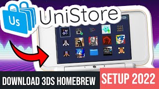 UNISTORE DOWNLOAD HOMEBREW FROM YOUR NINTENDO 3DS WITHOUT FREESHOP 2021 1115 DOWNLOAD  TUTORIAL [upl. by Jessie]