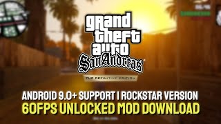 GTA San Andreas Definitive Mobile  Download Support Android 90 60FPS UNLOCKED MOD [upl. by Oiredised]