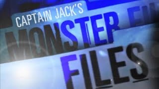 Captain Jacks Monster Files  All Episodes [upl. by Vivl]