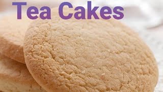 How To Make Old Fashioned Tea Cakes [upl. by Nunci]