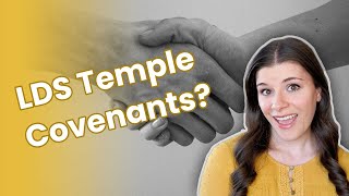 ALL the Covenants Latterday Saints Make in the Temple Endowment And Why They Matter [upl. by Enra]