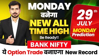 Monday  Bank Nifty Prediction and Nifty Analysis for  29 July 24  Bank Nifty Tomorrow Video [upl. by Jardena]