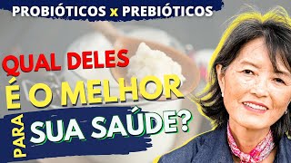 PROBIÓTICOS E PREBIÓTICOS Benefícios e Diferenças entre esses alimentos [upl. by Alfy]