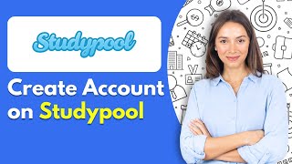 How to Create Account on Studypool  Studypool Account Registration Guide 2024 [upl. by Atis894]