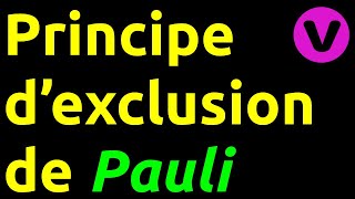 Principe dexclusion de Pauli [upl. by Marigold769]