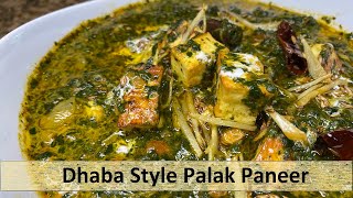 Dhaba Style Palak Paneer  Show Me The Curry [upl. by Post]