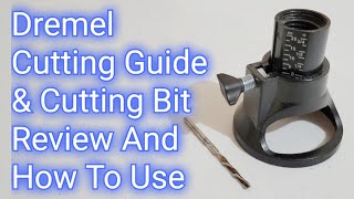 How To Use The Dremel Cutting Guide And Multipurpose Cutting Bit And Review [upl. by Yelnik]