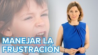 5 consejos para enseñar a los niños a manejar la frustración [upl. by Maite565]