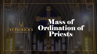 Mass of Ordination of Priests  May 27th 2023 [upl. by Yecaw]