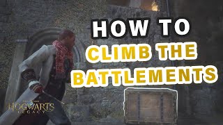 How to Climb the Battlements  The High Keep Quest ► Hogwarts Legacy [upl. by Camus]