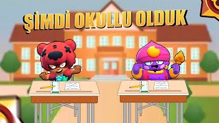 ŞİMDİ OKULLU OLDUK 😅 Brawl Stars [upl. by Zabrine]