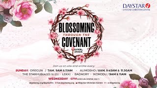 Daystar Online Service  Blossoming Through The Covenant  07 April 2024 [upl. by Rovelli24]