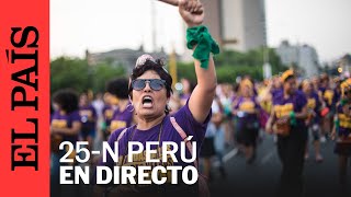 Marcha por el Día Internacional de la Eliminación de la Violencia contra la Mujer en Perú  EL PAÍS [upl. by Timoteo304]