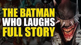 The Batman Who Laughs Full Story  Comics Explained [upl. by Timofei732]