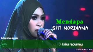 LIVEVIDEO LIRIK Siti Nordiana  Mengapa  Gegar Vaganza Minggu 8 [upl. by Serrano355]