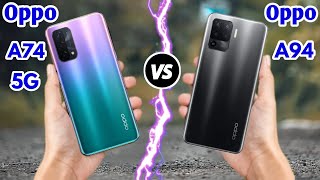 Oppo A74 5G vs Oppo A94  DETAILED COMPARISON [upl. by Jenkel]