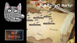 AoE2 DE Campaigns  Joan of Arc  6 A Perfect Martyr [upl. by Karr632]