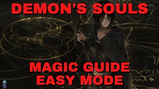 Demons Souls PS5  Magic Build Guide  Easy Mode [upl. by Aislehc414]