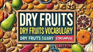 dry fruits name in English [upl. by Ahsiema]