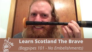 Getting Started With the Practice Chanter Basics  Scotland The Brave [upl. by Atis]