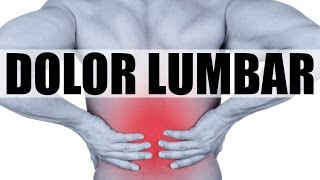 DOLOR LUMBAR LAS 5 CLAVES QUE NADIE TE CUENTA [upl. by Mayne861]