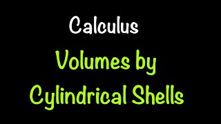 Calculus Volumes by Cylindrical Shells Section 63  Math with Professor V [upl. by Anaic185]