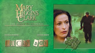 Mary Higgins Clark  Lucky Day 2002  Full Movie  Mystery [upl. by Ivad]