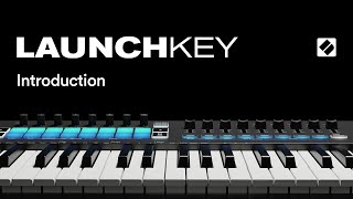 Launchkey MK3  Introduction  Novation [upl. by Mckenzie538]