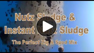 Best Spod amp Zig Baits  introducing Nutz Sludge and Nutz Sludge Instant [upl. by Airrej]