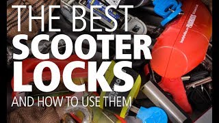 The best scooter locks and how to use them [upl. by Di]