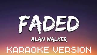 Alan walker  faded karaoke version [upl. by Constantine508]