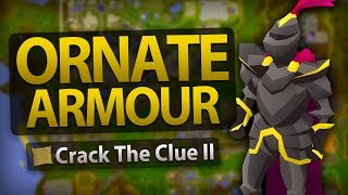 How to get Full Ornate Armour OSRS Crack The Clue II [upl. by Agneta474]