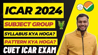 ICAR CUET 2024 DATE • ICAR 2024 SYLLABUS • ICAR CUET EXAM PATTERN 2024 • ICAR APPLICATION FORM 2024 [upl. by Aimar]