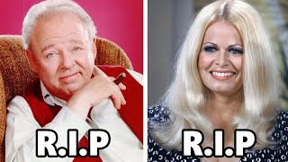 29 ALL IN THE FAMILY Actors Who Have Tragically Passed Away [upl. by Eanal392]