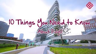 10 Things You Need to Know about PolyU  Ep1 [upl. by Neibaf20]