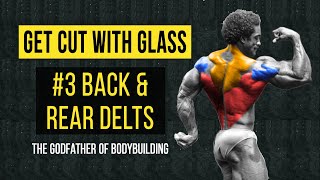 GET CUT WITH GLASS  EPISODE 03  BACK amp REAR DELTS [upl. by Sidell]