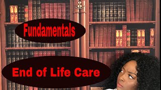 Fundamentals End of Life Care [upl. by Nelag]