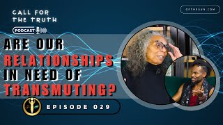 Are Our Relationships In Need Of Transmuting [upl. by Ange]