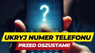 Twój NUMER TELEFONU widzą oszuści Zmień to [upl. by Tnilf]