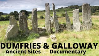 DOCUMENTARY  Dumfries amp Galloway Ancient Sites  History of Neolithic Scotland  Before Caledonia [upl. by Kelsi763]