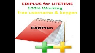 EditPlus for Lifetime  Download and Activate for free 100 [upl. by Oringa94]