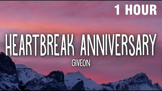 1 HOUR Giveon  Heartbreak Anniversary Lyrics [upl. by Auhsot]