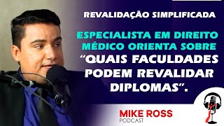 Revalidação Simplificada  Dr Lucas explica quais faculdades são aptas revalidação simplificada [upl. by Nosnah]