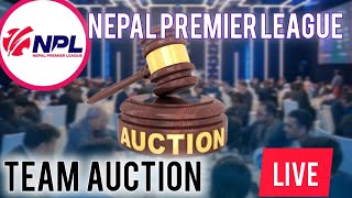 NEPAL PREMIER LEAGUE AUCTION LIVE TEAM BIDDING AUCTION NPL NPLAUCTIONLIVE [upl. by Ayokahs]