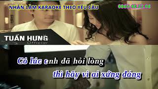 Vì Người Không Xứng Đáng Karaoke Tuấn Hưng Beat Chuẩn [upl. by Launcelot]